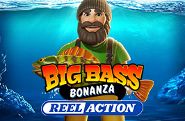 Big Bass Bonanza – Reel Action