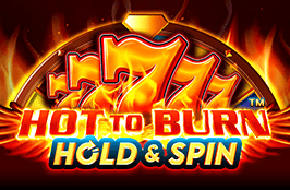 Hot to Burn Hold and Spin