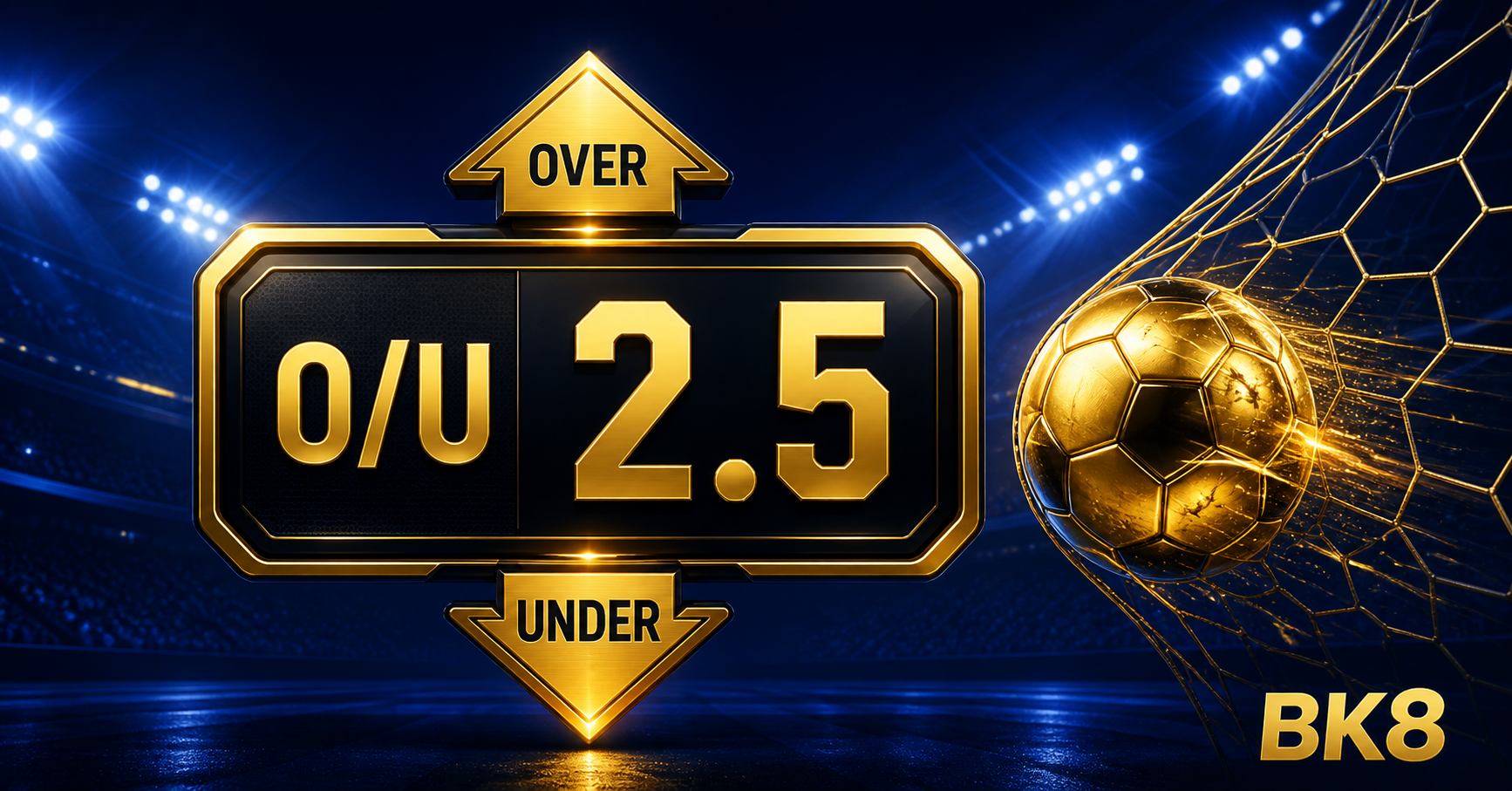 Over Under BK8